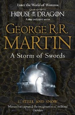 Picture of A Storm of Swords: Part 1 Steel and Snow (A Song of Ice and Fire, Book 3)