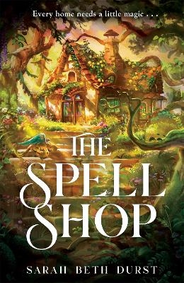 Picture of The Spellshop: A heart-warming cottagecore fantasy about first loves and unlikely friendships