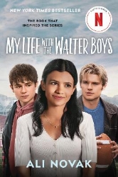Picture of My Life with the Walter Boys (Netflix Series Tie-In Edition)