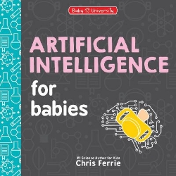 Picture of Artificial Intelligence for Babies