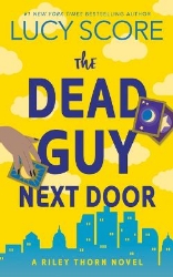 Picture of The Dead Guy Next Door: A Riley Thorn Novel