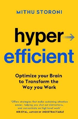 Picture of Hyperefficient: Simple Methods to Optimise your Brain and Transform the Way you Work