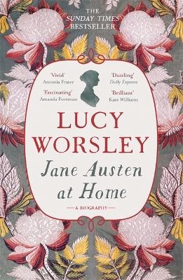 Picture of Jane Austen at Home: A Biography