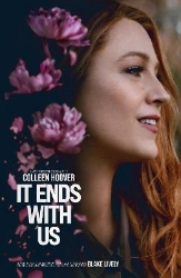 Picture of It Ends With Us: The emotional #1 Sunday Times bestseller. Now a major film starring Blake Lively and Justin Baldoni