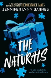 Picture of The Naturals: The Naturals: Book 1 Cold cases get hot in this unputdownable mystery from the author of The Inheritance Games