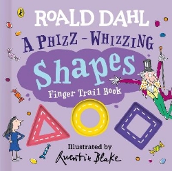 Picture of Roald Dahl: A Phizz-Whizzing Shapes Finger Trail Book