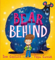 Picture of The Bear Behind: The bestselling book about dealing with back to school worries