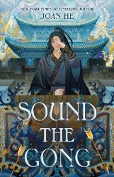 Picture of Sound the Gong: The Kingdom of Three Duology, Book Two