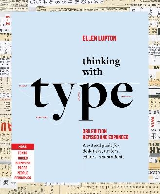 Picture of Thinking with Type: A Critical Guide for Designers, Writers, Editors, and Students (3rd Edition, Revised and Expanded)