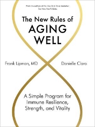 Picture of The New Rules of Aging Well: A Simple Program for Immune Resilience, Strength, and Vitality