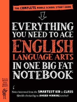 Picture of Everything You Need to Ace English Language Arts in One Big Fat Notebook, 1st Edition