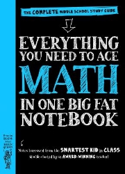 Picture of Everything You Need to Ace Math in One Big Fat Notebook