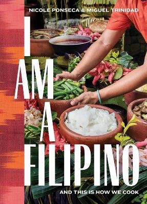 Picture of I Am a Filipino: And This Is How We Cook