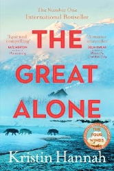 Picture of The Great Alone: A Story of Love, Heartbreak and Survival From the Worldwide Bestselling Author of The Four Winds