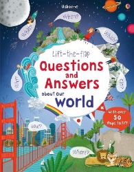 Picture of Lift-the-flap Questions and Answers about Our World