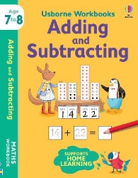 Picture of Usborne Workbooks Adding and Subtracting 7-8