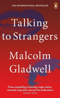 Picture of Talking to Strangers: What We Should Know about the People We Don't Know