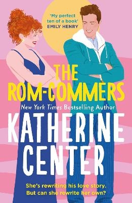 Picture of The Rom-Commers: The instant New York Times bestseller!