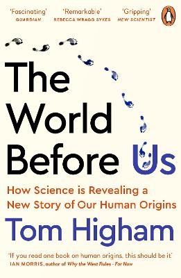 Picture of The World Before Us: How Science is Revealing a New Story of Our Human Origins