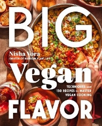 Picture of Big Vegan Flavor: Techniques and 150 Recipes to Master Vegan Cooking