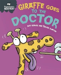 Picture of Experiences Matter: Giraffe Goes to the Doctor