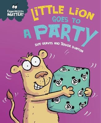 Picture of Experiences Matter: Little Lion Goes to a Party