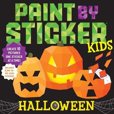 Picture of Paint by Sticker Kids: Halloween: Create 10 Pictures One Sticker at a Time! Includes Glow-in-the-Dark Stickers