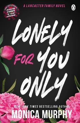 Picture of Lonely For You Only: A Lancaster Prep Novel