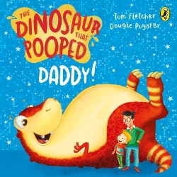 Picture of The Dinosaur that Pooped Daddy!: A Counting Book