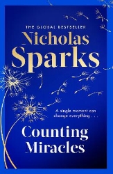 Picture of Counting Miracles: the brand-new heart-breaking yet uplifting novel from the author of global bestseller, THE NOTEBOOK