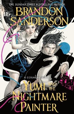 Picture of Yumi and the Nightmare Painter: A Cosmere Novel