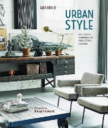 Picture of Urban Style: Interiors Inspired by Industrial Design