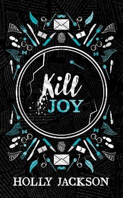 Picture of Kill Joy (A Good Girl's Guide to Murder)