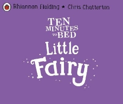 Picture of Ten Minutes to Bed: Little Fairy