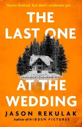 Picture of The Last One at the Wedding: A gripping thriller with a big heart and big surprises