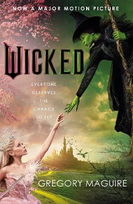 Picture of Wicked: [Movie tie-in]: the inspiration for the smash-hit musical and the upcoming major motion picture